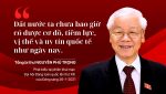 “ĐẤT NƯỚC TA CHƯA BAO GIỜ CÓ ĐƯỢC CƠ ĐỒ, TIỀM LỰC, VỊ THẾ VÀ UY TÍN QUỐC TẾ NHƯ NGÀY NAY”