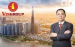 Vingroup của tỷ phú Phạm Nhật Vượng nộp ngân sách nhiều nhất nước với hơn 56.200 tỉ đồng